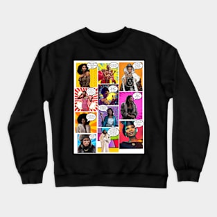 Strike A Pow WOW "Pose" With Elektra Abundance-Evangelista Crewneck Sweatshirt